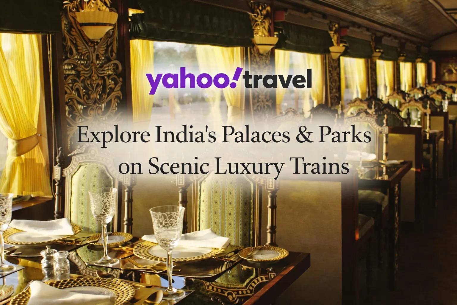 Explore India’s Palaces & Parks on Scenic Luxury Trains