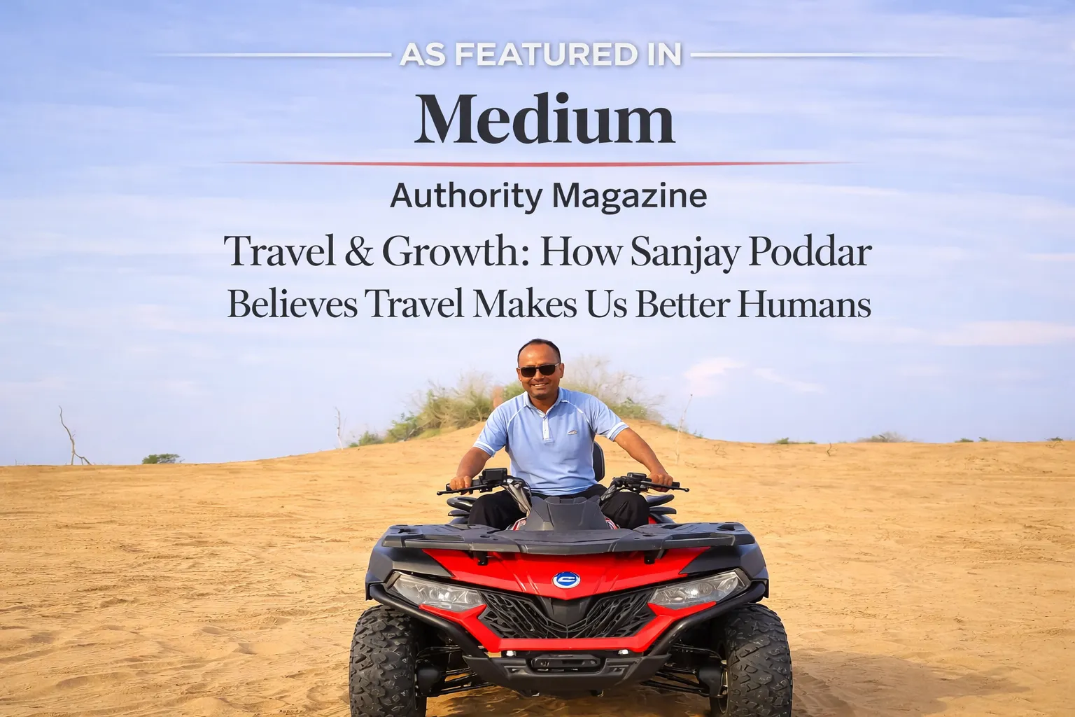 Travel growth story featured on Authority Magazine Medium